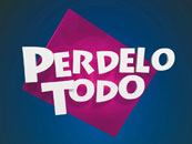 Perdelo todo